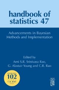 Book Cover for Advancements in Bayesian Methods and Implementations by Alastair G Young,  Arni SR Srinivasa Rao,  CR Rao