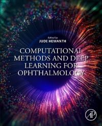 Book Cover for Computational Methods and Deep Learning for Ophthalmology by D Jude Hemanth