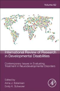 Book Cover for Contemporary Issues in Evaluating Treatment Outcomes in Neurodevelopmental Disorders by Anna Esbensen, Emily Schworer