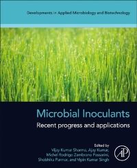 Book Cover for Microbial Inoculants by Vijay Kumar Sharma, Ajay Kumar, Michel R Zambrano Passarini, Shobhika Parmar, Vipin Kumar Singh