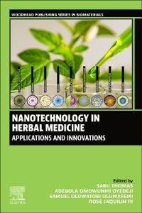 Book Cover for Nanotechnology in Herbal Medicine by Sabu Thomas, Adebola Omowunmi Oyedeji, Oluwatobi Samuel Oluwafemi, Jacquilin PJ Rose