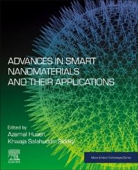 Book Cover for Advances in Smart Nanomaterials and Their Applications by Azamal Husen, K S Siddiqi