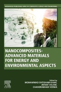 Book Cover for Nanocomposites-Advanced Materials for Energy and Environmental Aspects by Mohammad Ehtisham Khan, Jeenat Aslam, Chandrabhan Verma