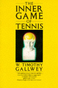 Book Cover for The Inner Game of Tennis by W Timothy Gallwey
