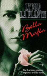 Book Cover for Bella Mafia by Lynda La Plante