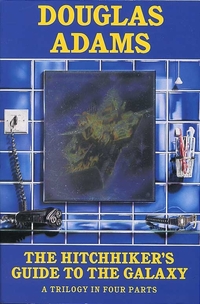 Book Cover for Hitch Hiker's Guide to the Galaxy - A Trilogy in Four Parts by Douglas Adams