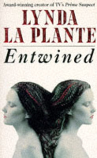 Book Cover for Entwined by Lynda La Plante