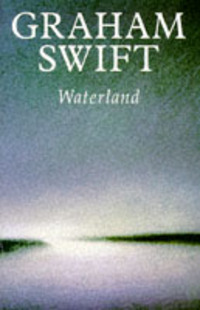 Book Cover for Waterland by Graham Swift