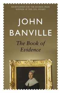 Book Cover for The Book of Evidence by John Banville