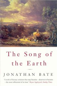 Book Cover for The Song of the Earth by Jonathan Bate