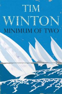 Book Cover for Minimum of Two by Tim Winton