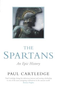 Book Cover for The Spartans by Paul Cartledge