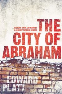 Book Cover for The City of Abraham by Edward Platt