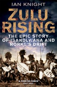 Book Cover for Zulu Rising by Ian Knight