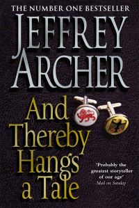 Book Cover for And Thereby Hangs a Tale by Jeffrey Archer