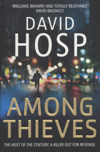 Book Cover for Among Thieves by David Hosp