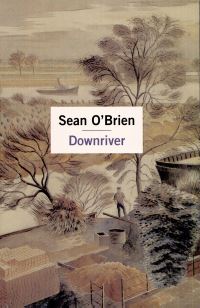 Book Cover for Downriver by Sean OBrien