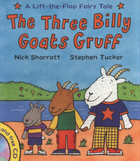 Book Cover for The Three Billy Goats Gruff by Nick Sharratt, Stephen Tucker, Anna Chancellor