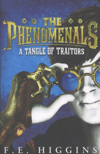 Book Cover for A Tangle of Traitors by F E Higgins