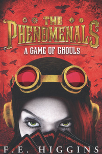 Book Cover for A Game of Ghouls by F E Higgins