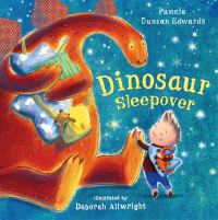 Book Cover for Dinosaur Sleepover by Pamela Duncan Edwards, Deborah Allwright