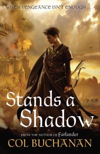 Book Cover for Stands a Shadow by Col Buchanan