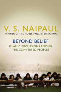 Book Cover for Beyond Belief by V S Naipaul