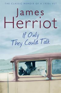 Book Cover for If Only They Could Talk by James Herriot