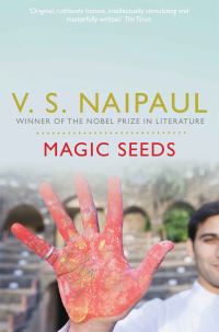 Book Cover for Magic Seeds by V S Naipaul
