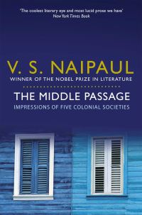Book Cover for The Middle Passage by V S Naipaul