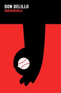 Book Cover for Underworld by Don DeLillo