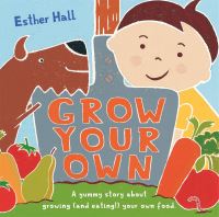 Book Cover for Grow Your Own by Esther Hall