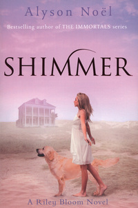 Book Cover for Shimmer by Alyson Noël