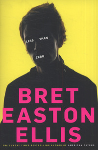 Book Cover for Less Than Zero by Bret Easton Ellis