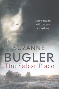 Book Cover for The Safest Place by Suzanne Bugler