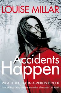 Book Cover for Accidents Happen by Louise Millar