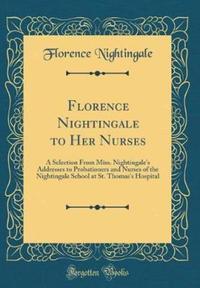 Book Cover for Florence Nightingale to Her Nurses by Florence Nightingale