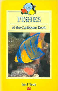 Book Cover for Fishes of the Caribbean Reefs by Ian Took