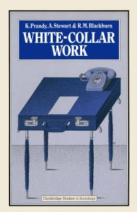 Book Cover for White-Collar Work by Kenneth Prandy, Andrew Stewart, R M Blackburn