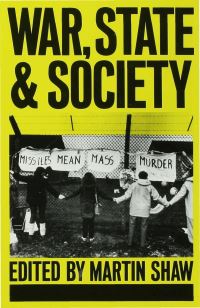 Book Cover for War, State and Society by Martin Shaw