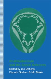 Book Cover for Postmodernism and the Social Sciences by Joe Doherty, Elspeth Graham, Mo Malek