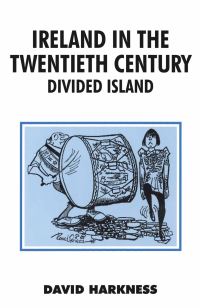 Book Cover for Ireland in the Twentieth Century by D W Harkness