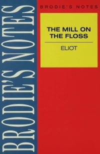 Book Cover for Brodie's Notes on George Eliot's The Mill on the Floss by Graham Handley, George Eliot