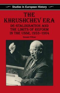 Book Cover for The Khrushchev Era by Donald Filtzer
