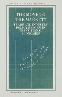 Book Cover for The Move to the Market? by Paul Cook, F I Nixson