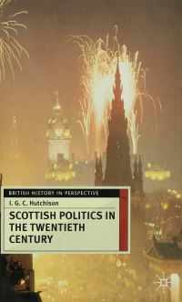 Book Cover for Scottish Politics in the Twentieth Century by I G C Hutchison
