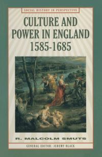 Book Cover for Culture and Power in England, 1585-1685 by R Malcolm Smuts