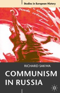Book Cover for Communism in Russia by Richard Sakwa
