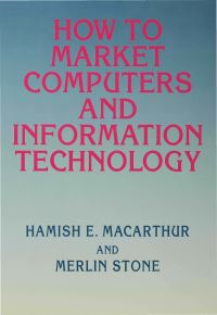 Book Cover for How to Market Computers and Information Technology by Hamish Macarthur, Merlin Stone