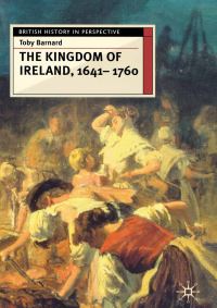 Book Cover for The Kingdom of Ireland, 1641-1760 by T C Barnard